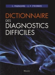 Dictionnaire Des Diagnostics Difficiles