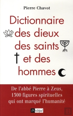 Bertrand.pt - Dictionnaire Des Dieux, Des Saints Et Des Hommes