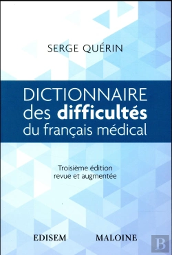 Bertrand.pt - Dictionnaire Des Difficultes Du Francais Medical