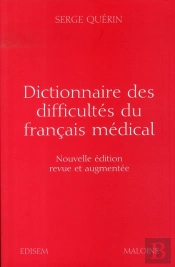 Dictionnaire Des Difficultés Du Français Médical
