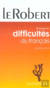 Dictionnaire Des Difficultes Du Francais