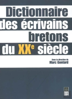 Bertrand.pt - Dictionnaire Des Écrivains Bretons Du Xxème Siècle