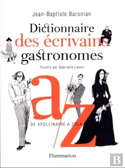 Bertrand.pt - Dictionnaire Des Écrivains Gastronomes