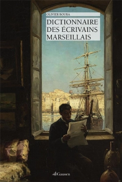 Bertrand.pt - Dictionnaire Des Ecrivains Marseillais