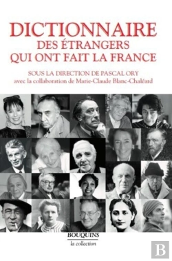 Bertrand.pt - Dictionnaire Des Étrangers Qui Ont Fait La France