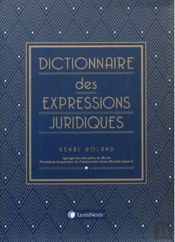 Bertrand.pt - Dictionnaire Des Expressions Juridiques