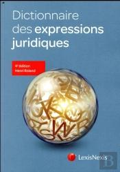 Dictionnaire Des Expressions Juridiques