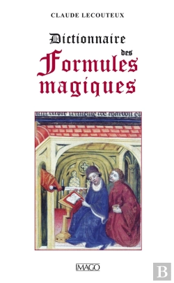 Bertrand.pt - Dictionnaire Des Formules Magiques