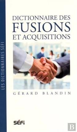 Bertrand.pt - Dictionnaire Des Fusions Et Acquisitions
