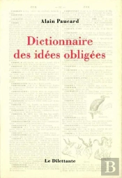 Dictionnaire Des Idees Obligées