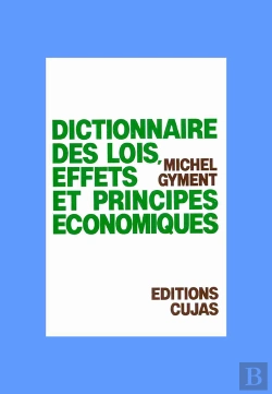 Bertrand.pt - Dictionnaire Des Lois, Effets Et Principes Économiques