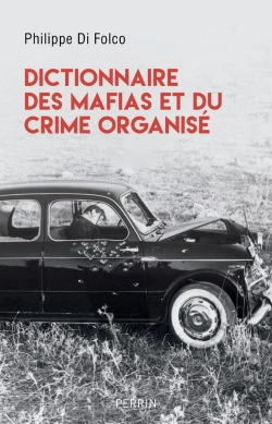 Bertrand.pt - Dictionnaire Des Mafias