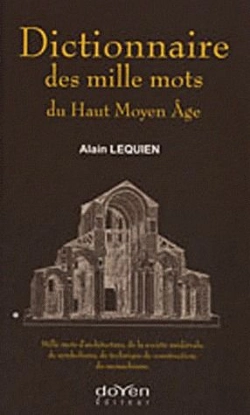 Bertrand.pt - Dictionnaire Des Mille Mots Du Haut Moyen Age