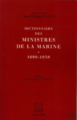 Bertrand.pt - Dictionnaire Des Ministres De La Marine 1689-1958