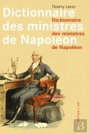 Dictionnaire Des Ministres De Napoléon