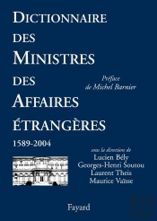 Dictionnaire Des Ministres Des Affaires Etrangeres