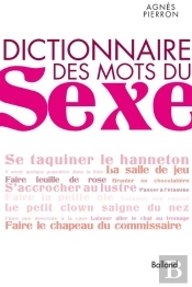 Dictionnaire Des Mots Du Sexe