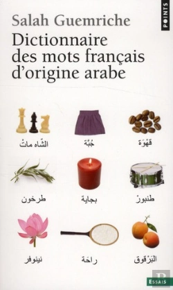 Bertrand.pt - Dictionnaire Des Mots Francais D'Origine Arabe