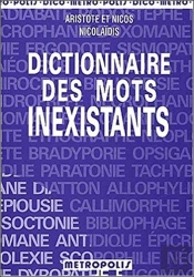 Dictionnaire Des Mots Inexistants