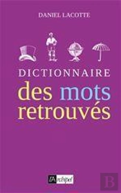 Dictionnaire Des Mots Retrouves
