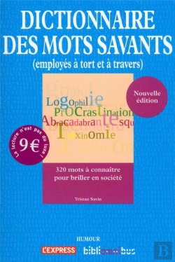 Bertrand.pt - Dictionnaire Des Mots Savants