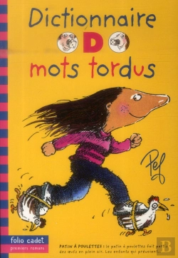 Bertrand.pt - Dictionnaire Des Mots Tordus