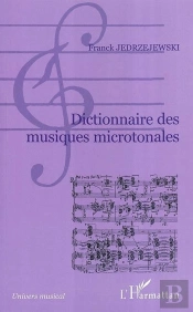 Dictionnaire Des Musiques Microtonales