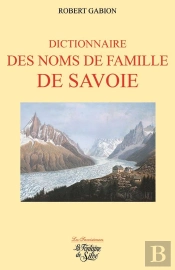 Dictionnaire Des Noms De Famille De Savoie