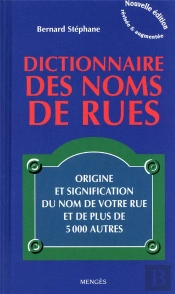 Dictionnaire Des Noms De Rues