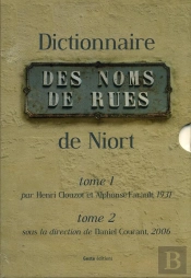 Dictionnaire Des Noms De Rues De Niort