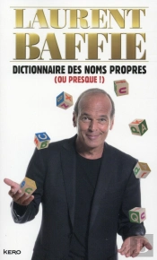 Dictionnaire Des Noms Propres Salis Par L'Auteur