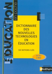 Dictionnaire Des Nouvelles Technologies En Éducation