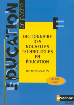Bertrand.pt - Dictionnaire Des Nouvelles Technologies En Éducation