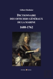 Dictionnaire Des Officiers Généraux De La Marine (1688-1792)