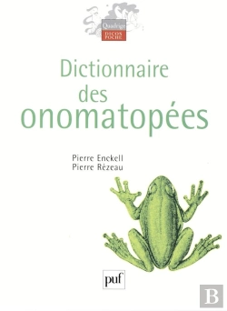 Bertrand.pt - Dictionnaire Des Onomatopées
