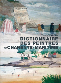 Bertrand.pt - Dictionnaire Des Peintres De Charente-Maritime