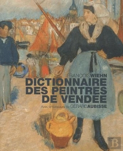 Bertrand.pt - Dictionnaire Des Peintres De Vendée