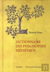 Dictionnaire Des Philosophes Médiévaux