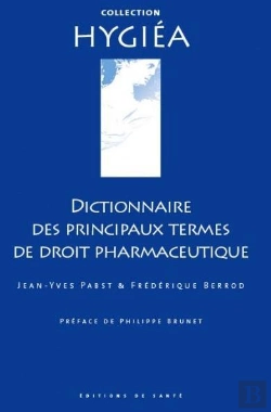 Bertrand.pt - Dictionnaire Des Principaux Termes De Droit Pharmaceutique
