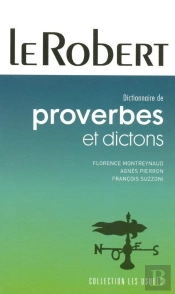 Dictionnaire Des Proverbes Et Dictons