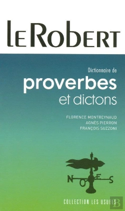 Bertrand.pt - Dictionnaire Des Proverbes Et Dictons
