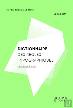 Bertrand.pt - Dictionnaire Des Regles Typographiques (Ed 4)
