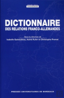 Bertrand.pt - Dictionnaire Des Relations Franco-Allemandes