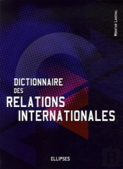 Dictionnaire Des Relations Internationales
