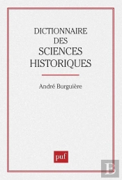 Dictionnaire Des Sciences Historiques