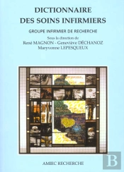 Dictionnaire Des Soins Infirmiers ; 2e Edition