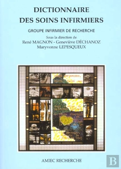 Bertrand.pt - Dictionnaire Des Soins Infirmiers ; 2e Edition