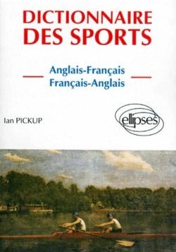 Bertrand.pt - Dictionnaire Des Sports (Anglais-Français, Français-Anglais)