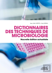 Dictionnaire Des Techniques De Microbiologie / Nouvelle Édition Actualisée
