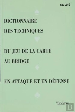 Bertrand.pt - Dictionnaire Des Techniques Du Jeu De La Carte